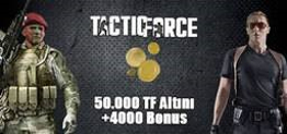 50.000 + 4.000 Tactic Force Altını