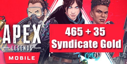 Apex Legends Mobile 465 + 35 Syndicate Gold