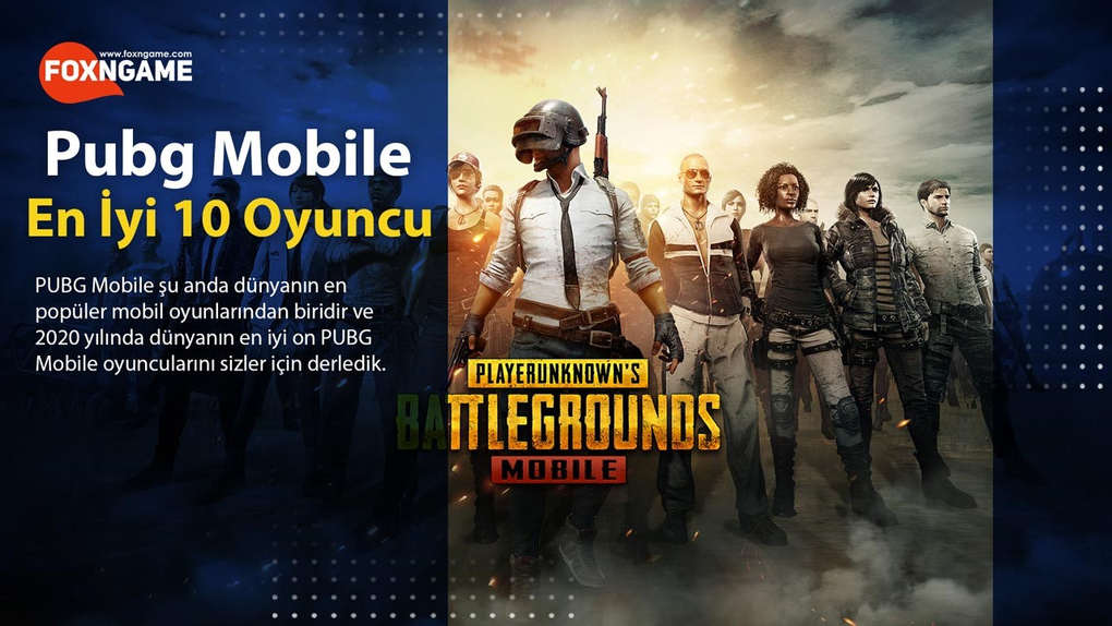 Dünyanın En İyi 10 PUBG Mobile Oyuncusu - 2020 Dünyanın En İyi 10 PUBG Mobile Oyuncusu - 2020
