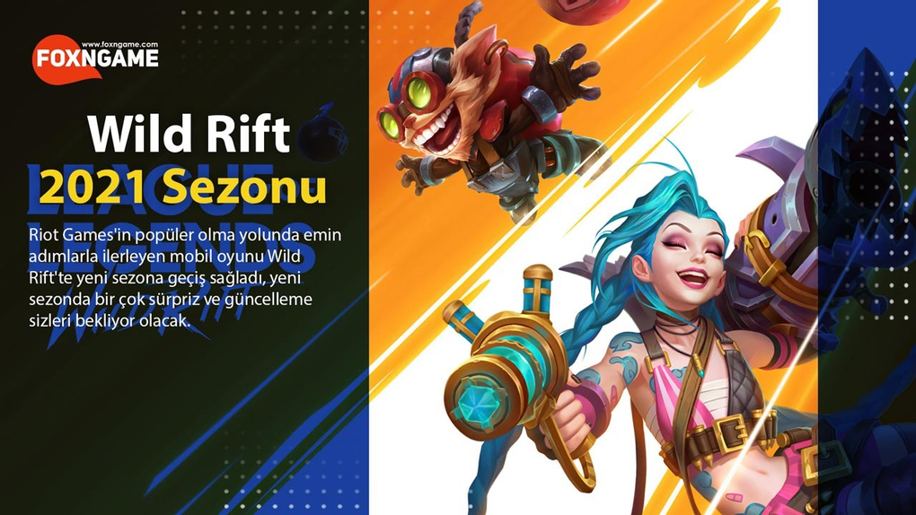 What You Need to Know About Wild Rift's 2021 Season