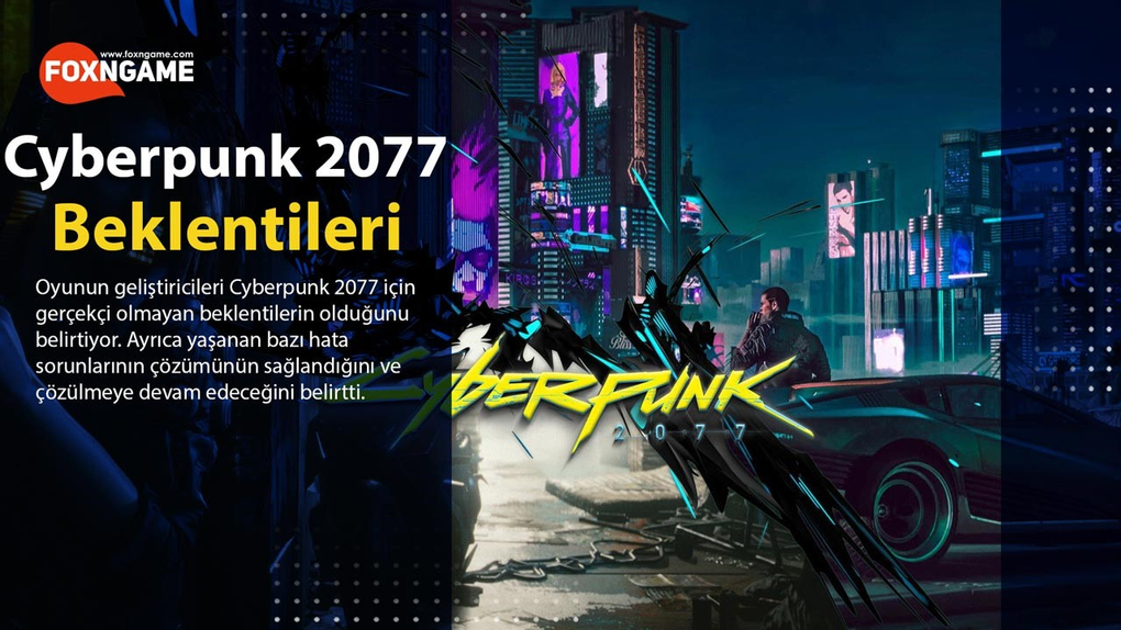 Cyberpunk 2077'de Neler Oluyor? Cyberpunk 2077'de Neler Oluyor?