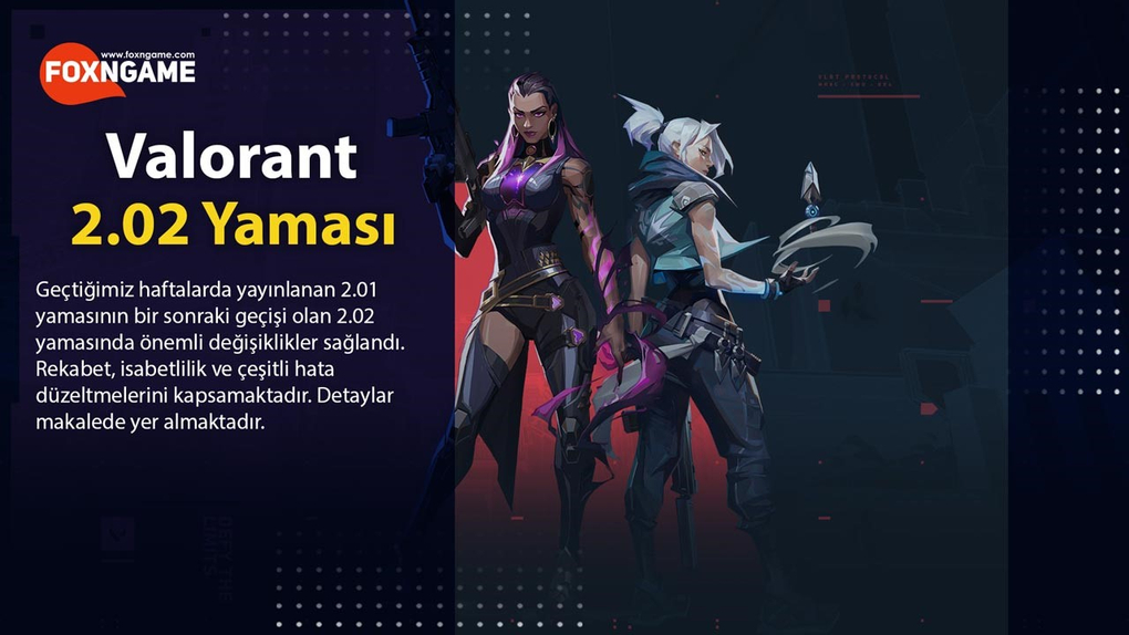 Valorant 2.02 Yama Notları Önemli Değişiklikleri Beraberinde Getiriyor Valorant 2.02 Yama Notları Önemli Değişiklikleri Beraberinde Getiriyor