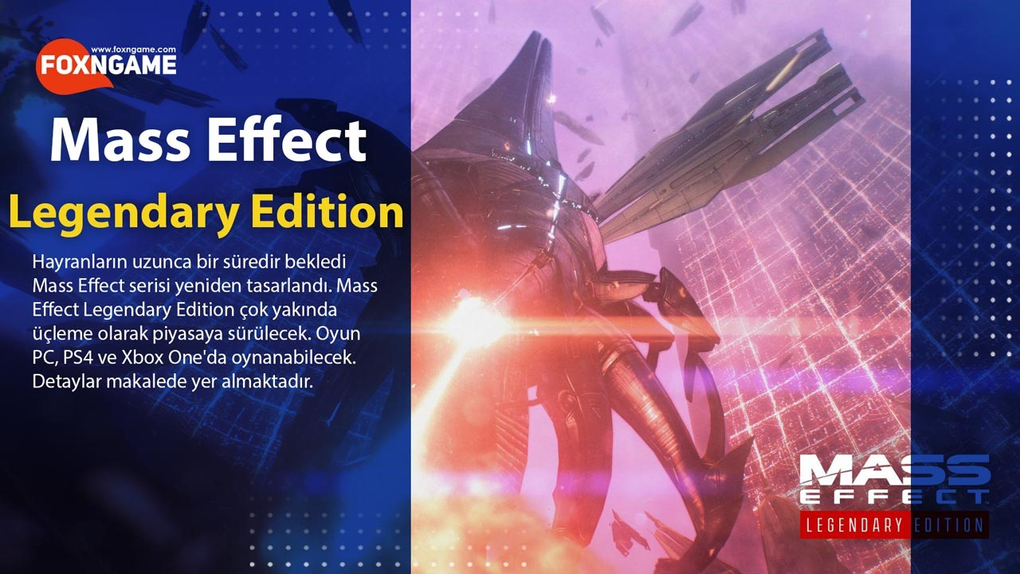 Mass Effect Legendary Edition Çok Yakında Geliyor