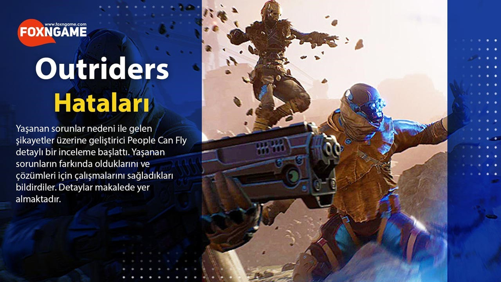 Outriders Geliştiricileri Oyun Hataları Üzerinde Çalışıyor Outriders Geliştiricileri Oyun Hataları Üzerinde Çalışıyor
