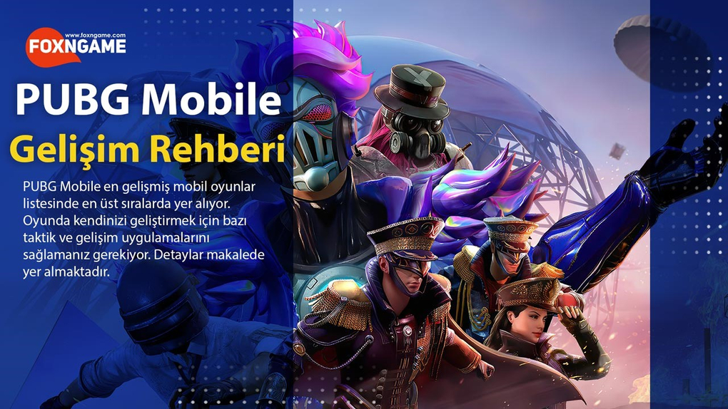 PUBG Mobile Taktik ve Gelişim Rehberi PUBG Mobile Taktik ve Gelişim Rehberi