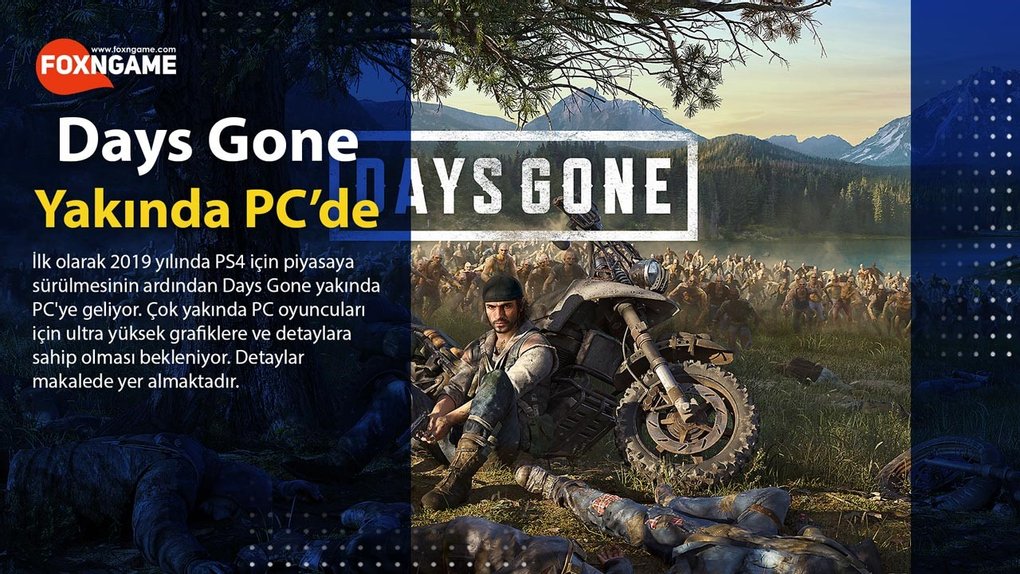 Days Gone Coming to PC Coming Soon Days Gone Coming to PC Coming Soon