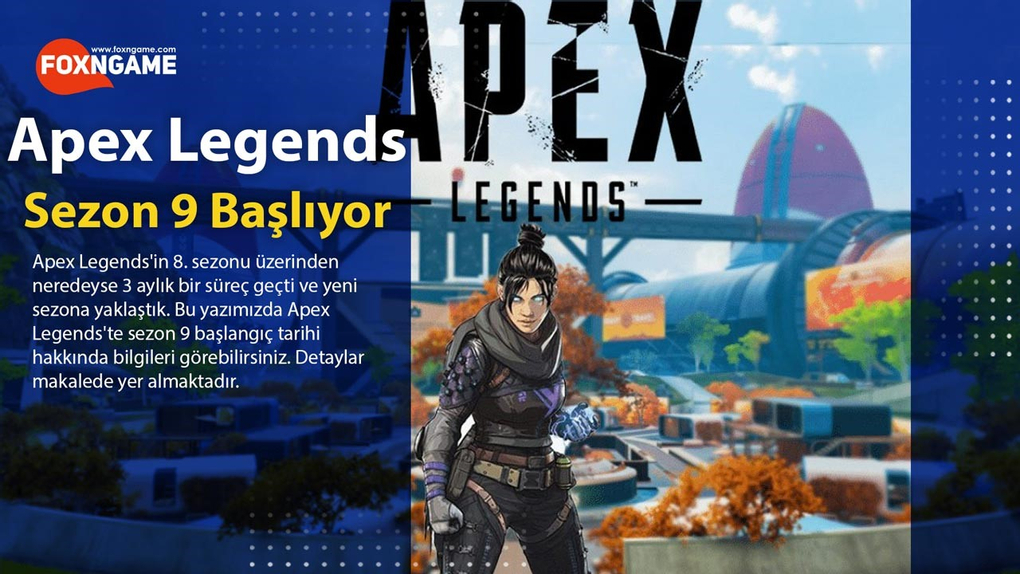 تاريخ بدء الموسم التاسع من Apex Legends