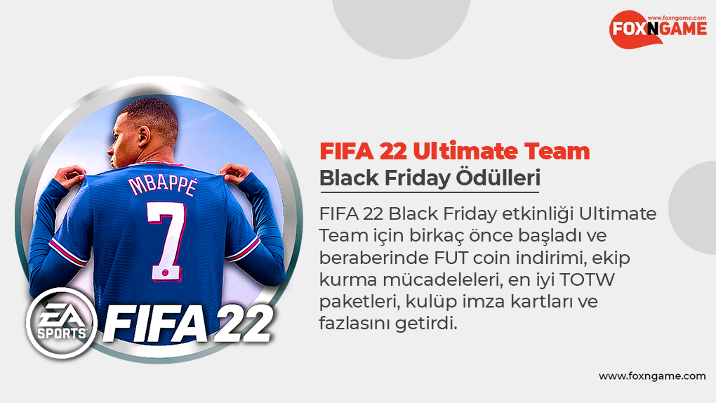 FIFA 22 Black Friday Etkinlik Ödülleri İçin Son Gün!