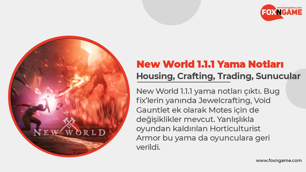 New World 1.1.1 Yama Notları Yayınlandı