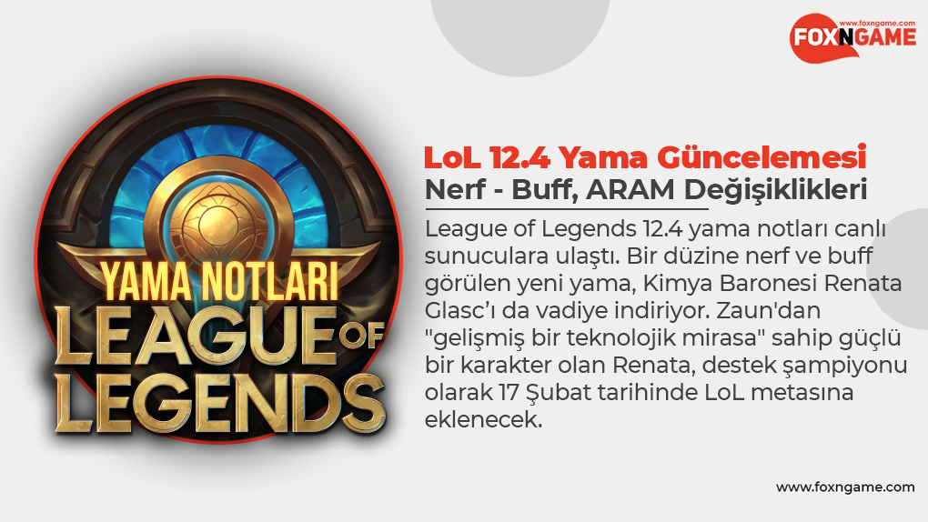 Yama 12.4 Birçok LoL Şampiyonuna Buff Getirdi! Yama 12.4 Birçok LoL Şampiyonuna Buff Getirdi!