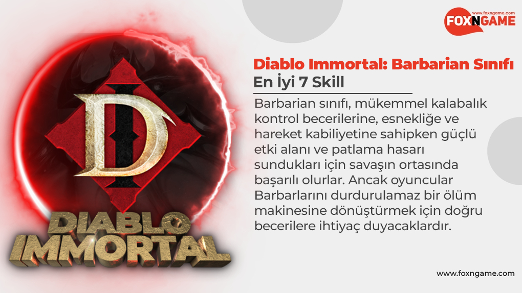 Diablo Immortal Barbarian Sınıfı İçin En İyi Skiller
