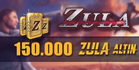 150.000 Zula Altını