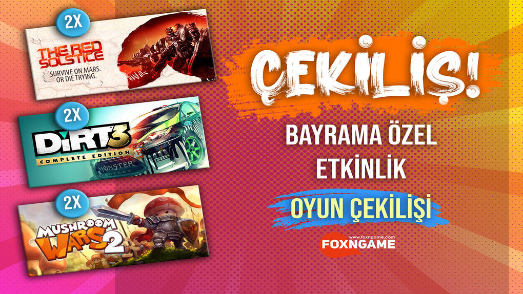 Bayrama Özel Oyun Çekilişi! Bayrama Özel Oyun Çekilişi!