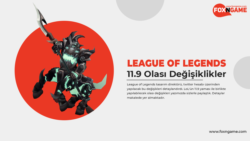 LoL 11.9 Patch Possible Changes LoL 11.9 Patch Possible Changes