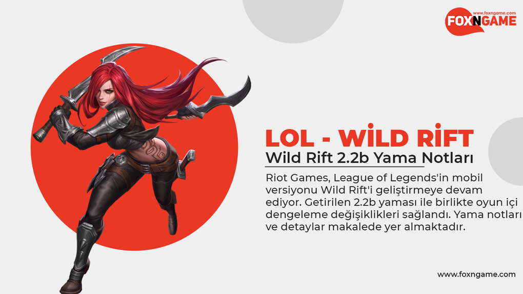 Wild Rift 2.2b Yama Notları ve Detaylar