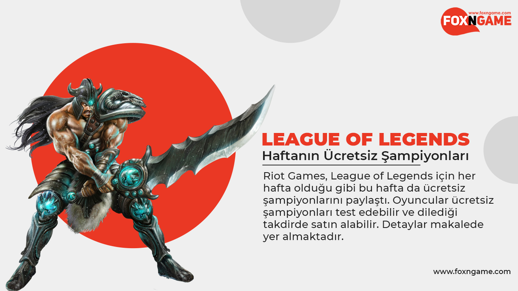 League of Legends Haftanın Ücretsiz Şampiyonları