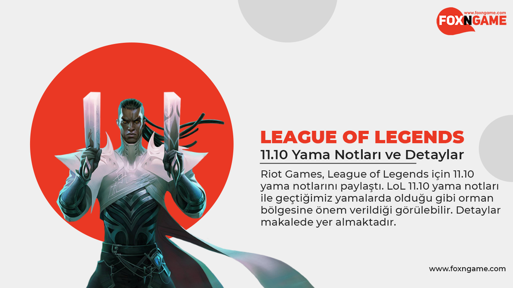 LoL 11.10 Patch Notes and Details LoL 11.10 Patch Notes and Details