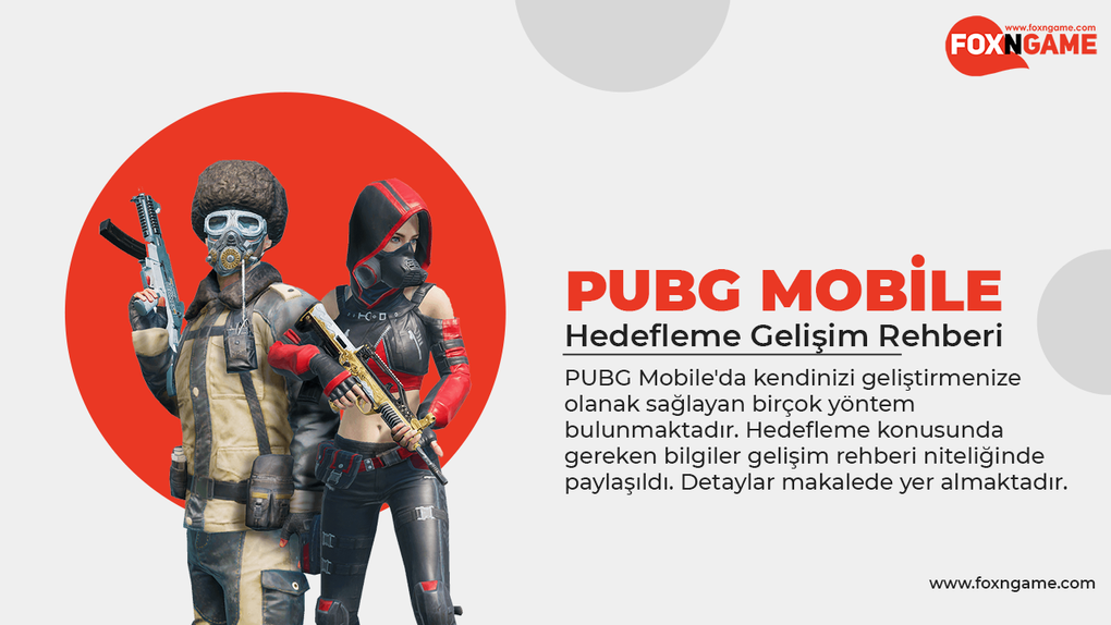 PUBG Mobile Hedefleme Gelişim Rehberi PUBG Mobile Hedefleme Gelişim Rehberi