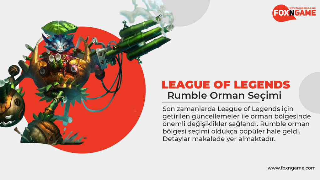 LoL Rumble Orman Seçimi LoL Rumble Orman Seçimi
