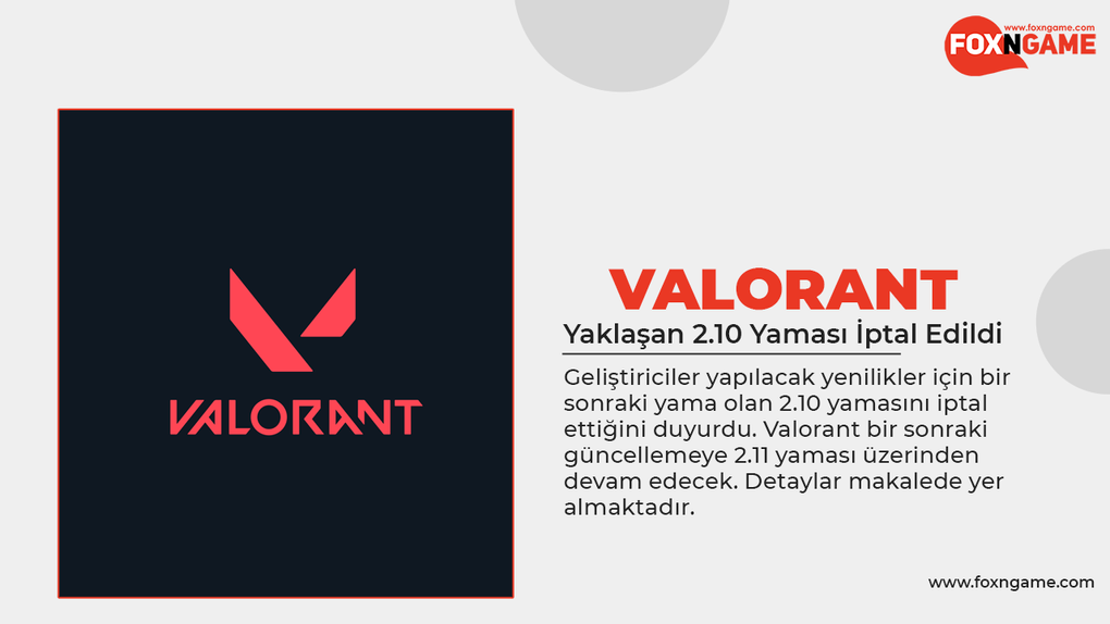 Valorant 2.10 تصحيح ملغى