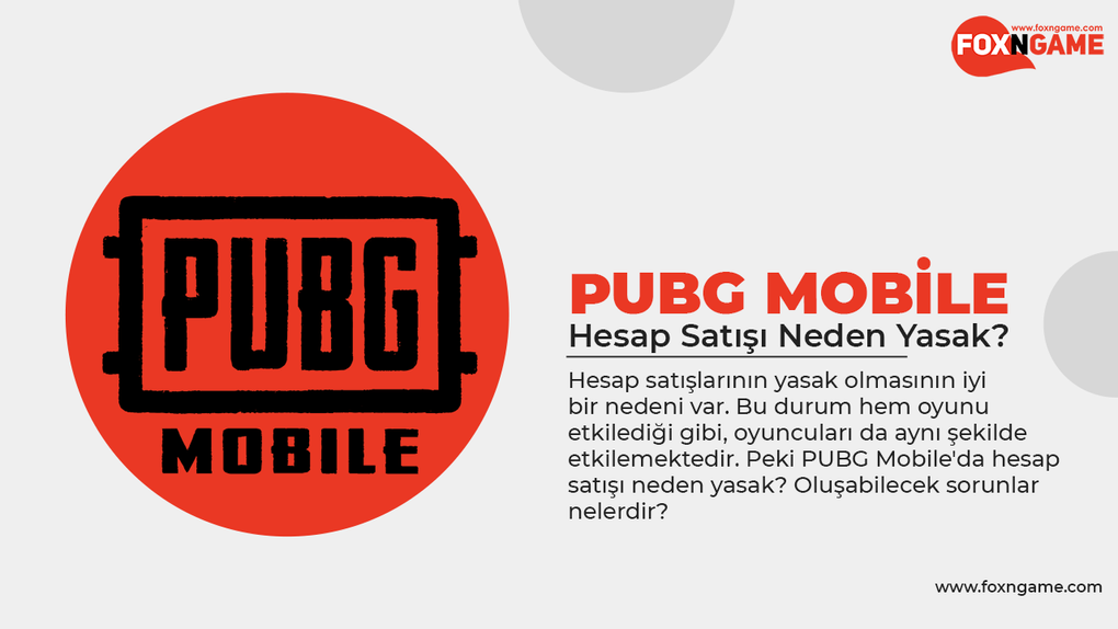 PUBG Mobile Hesap Satışı Neden Yasak? PUBG Mobile Hesap Satışı Neden Yasak?