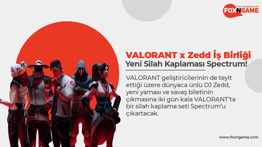 New Weapon Skin Spectrum بالشراكة مع VALORANT و Zedd