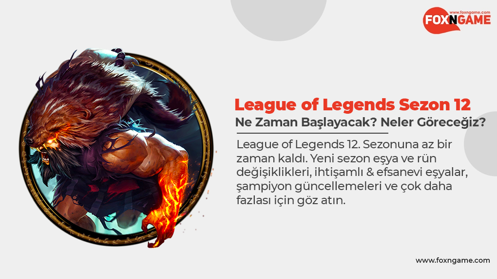 When Will League of Legends Season 12 Begin? When Will League of Legends Season 12 Begin?