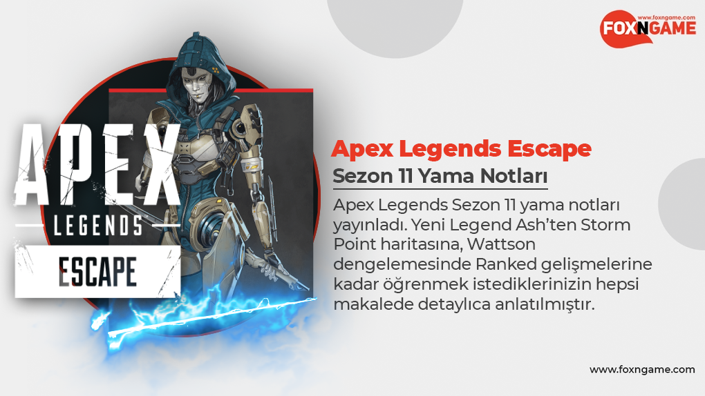 Apex Legends Sezon 11: Escape  Yama Notları