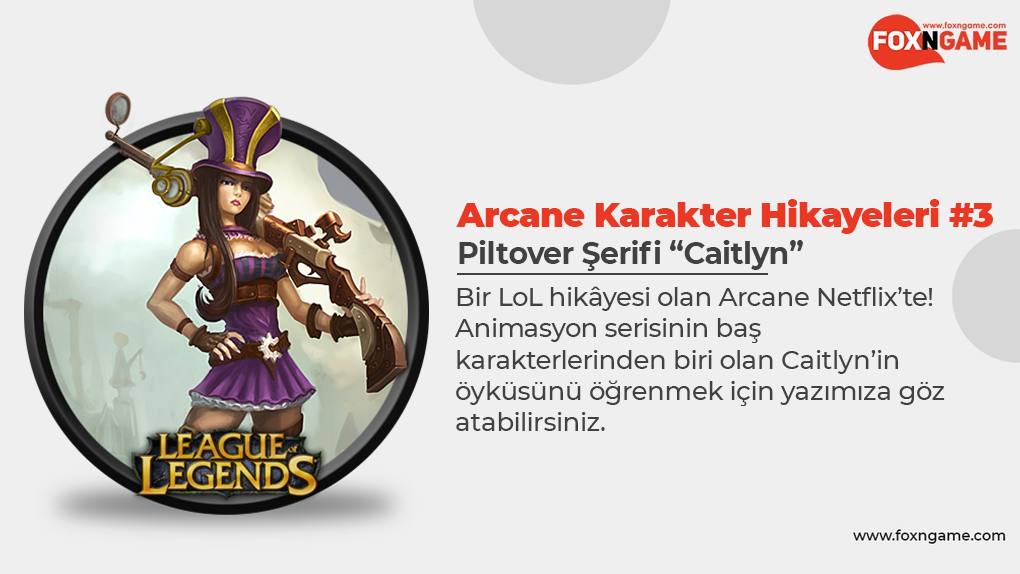 Arcane Character Stories: Sheriff of Piltover “Caitlyn”