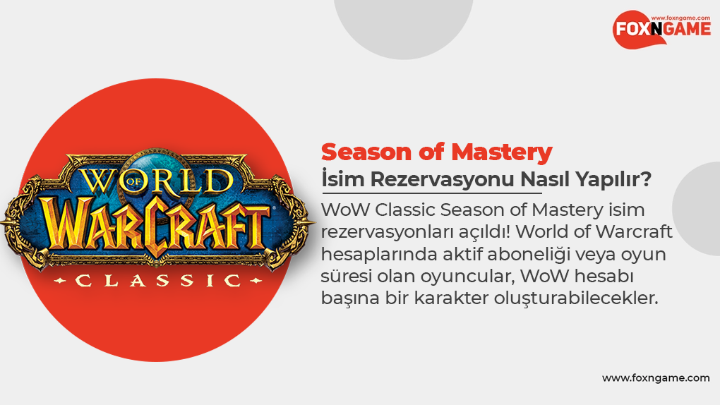 WoW Classic Season of Mastery İsim Rezervasyonu Nasıl Yapılır? WoW Classic Season of Mastery İsim Rezervasyonu Nasıl Yapılır?