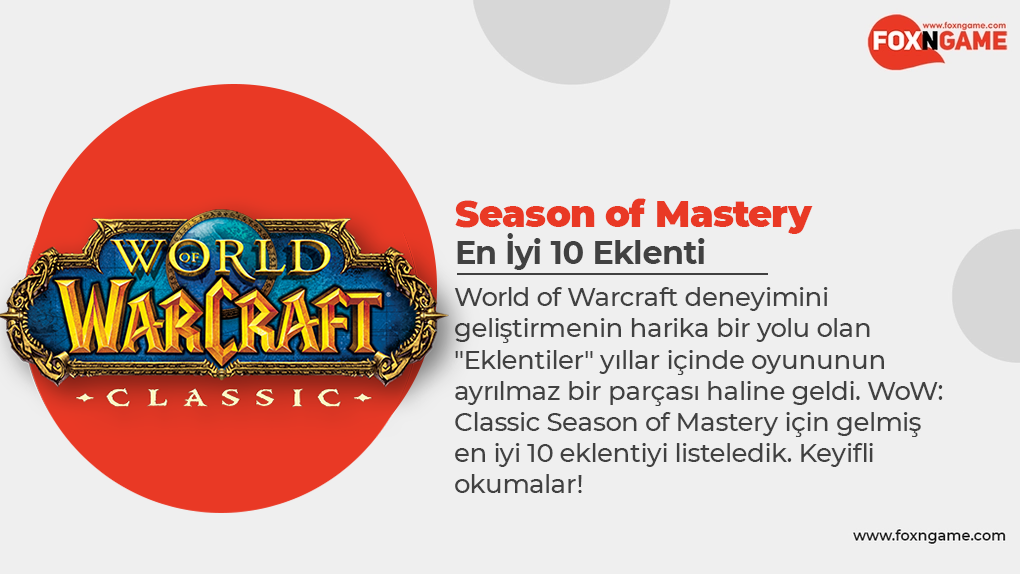 WoW Classic Season of Mastery İçin En İyi 10 Eklenti WoW Classic Season of Mastery İçin En İyi 10 Eklenti