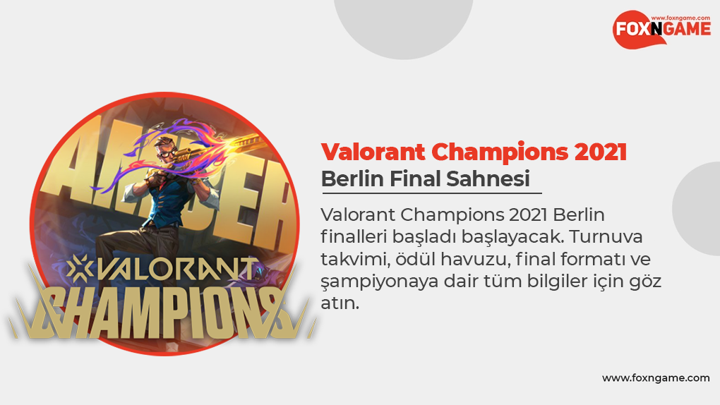 Valorant Champions 2021 Berlin Final Takvimi