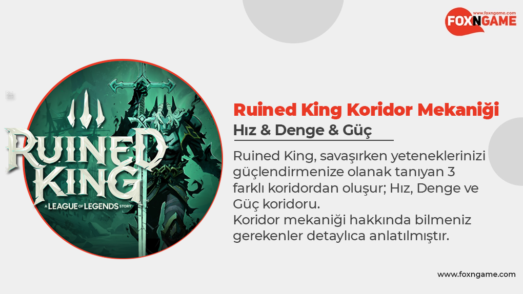 Ruined King Koridor Değiştirme Mekaniği Ruined King Koridor Değiştirme Mekaniği