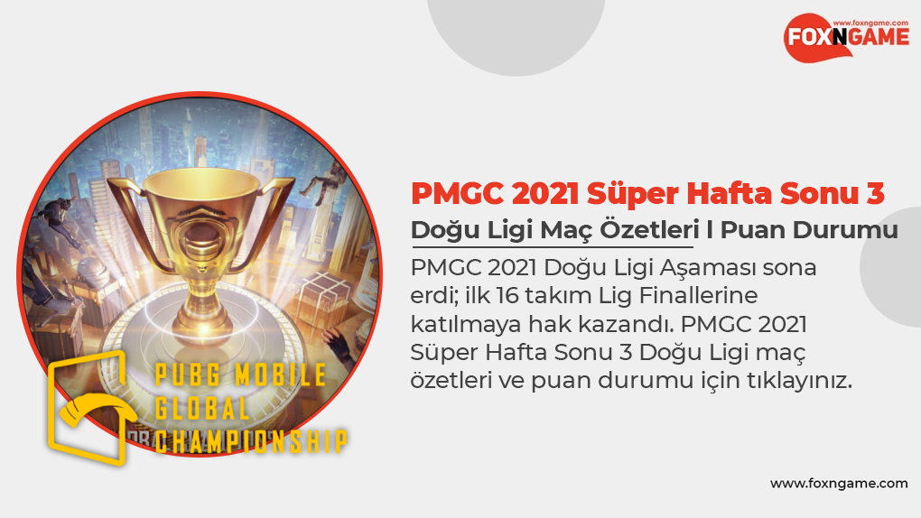 PMGC 2021 Süper Hafta Sonu Doğu Ligi Sonuçları PMGC 2021 Süper Hafta Sonu Doğu Ligi Sonuçları