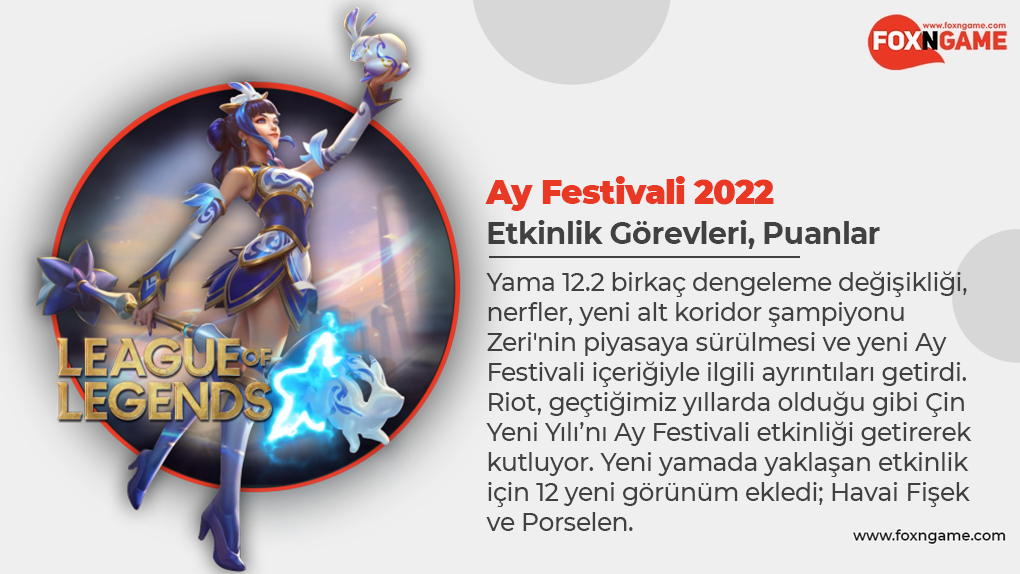League of Legends 2022 Ay Festivali Etkinlik Görevleri