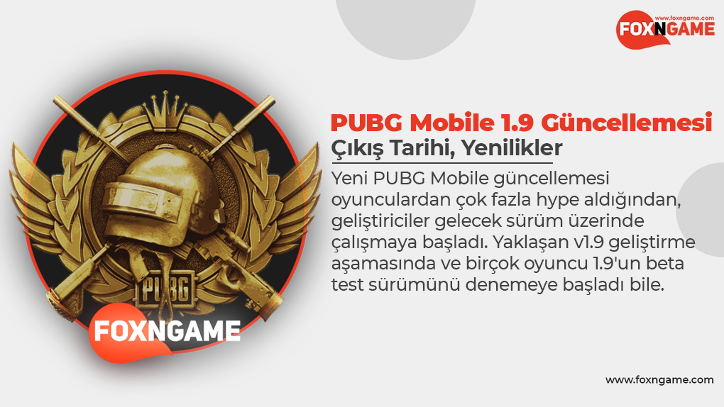 PUBG Mobile 1.9 Beta Güncelleme: Çıkış Tarihi, Yenilikler