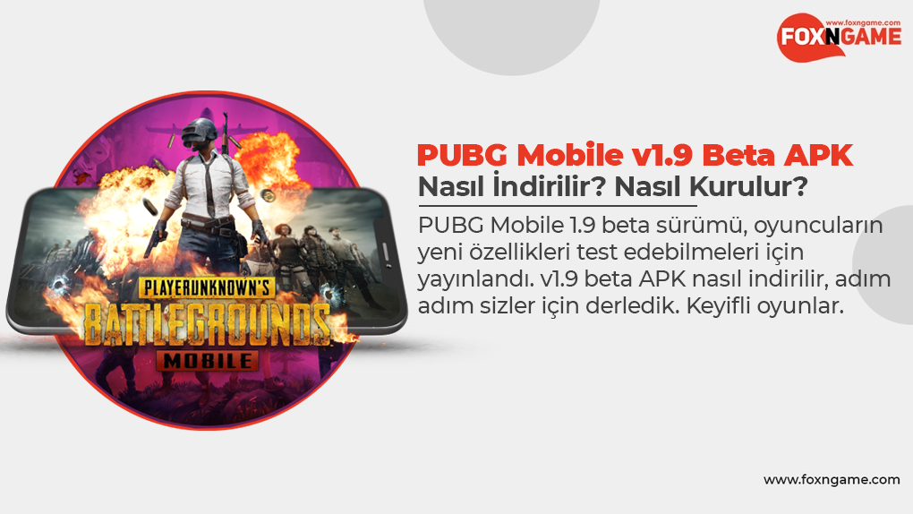 PUBG Mobile 1.9 Beta APK: Guide To Download and Install