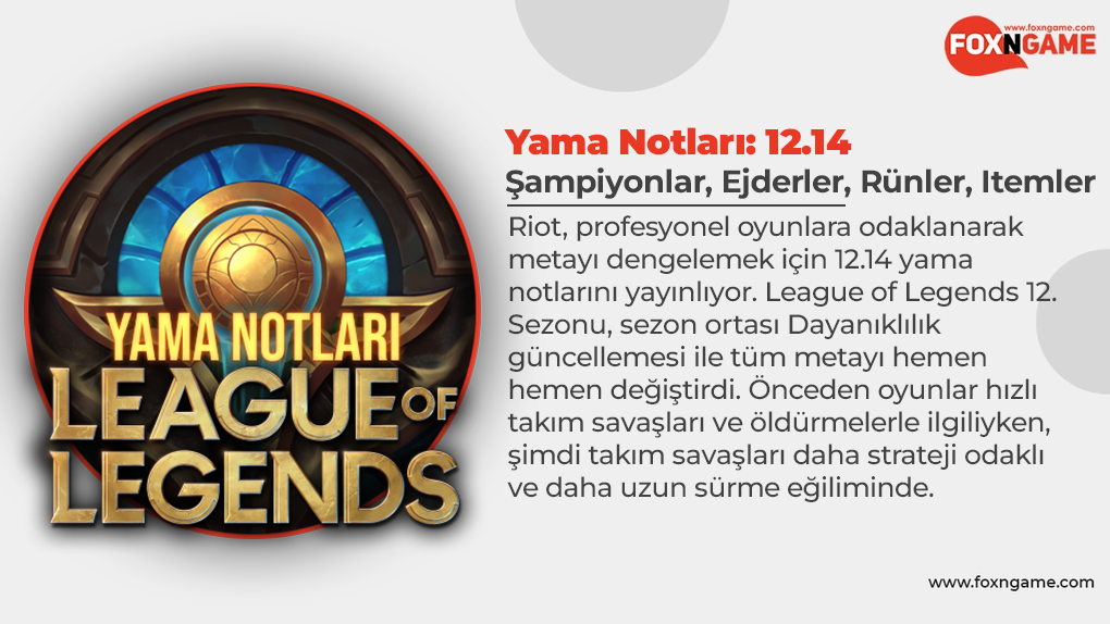 LoL 12.14 Yaması: Şampiyonlar, Ejderler, Rünler, Itemler LoL 12.14 Yaması: Şampiyonlar, Ejderler, Rünler, Itemler