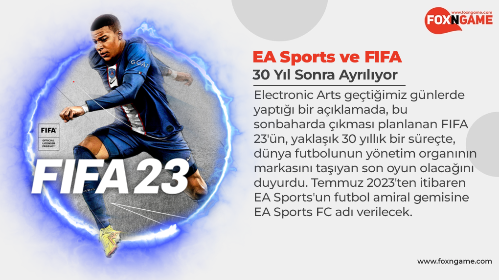 EA Sports ve FIFA 30 Yıl Sonra Ayrılıyor