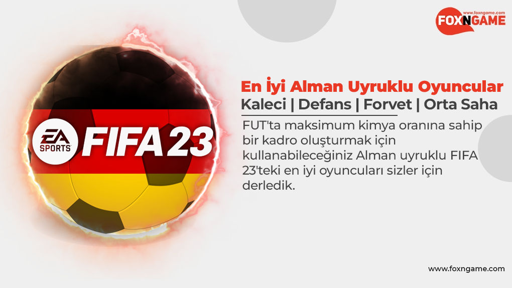 FIFA 23’ün En İyi Alman Uyruklu Oyuncuları FIFA 23’ün En İyi Alman Uyruklu Oyuncuları