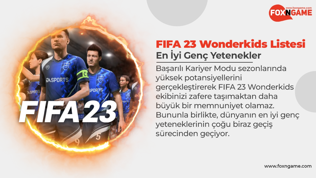 لعبة FIFA 23 Wonderkids: أفضل المواهب الشابة في نمط المهنة