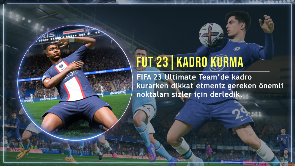 FIFA 23 Ultimate Team | Kadro Kurma