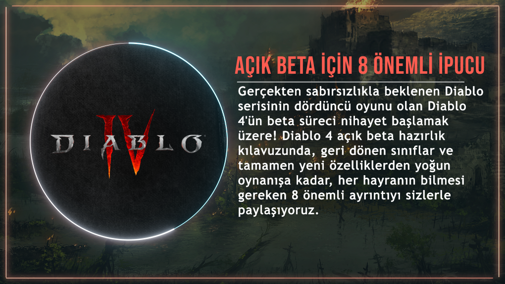 Diablo 4 Açık Beta Hazırlığı | 8 Önemli İpucu