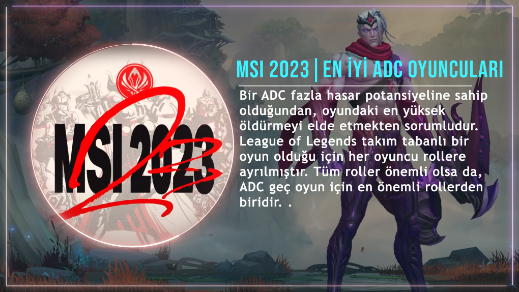 MSI 2023's Top ADC Players MSI 2023's Top ADC Players