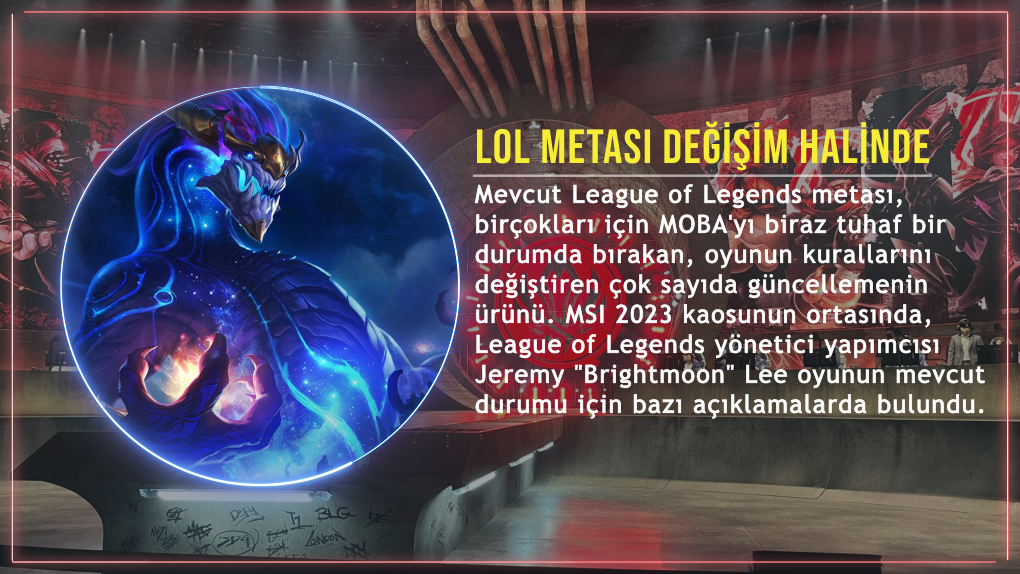 Riot Games, LoL Metasının Değişim Halinde Olduğunu Söylüyor Riot Games, LoL Metasının Değişim Halinde Olduğunu Söylüyor