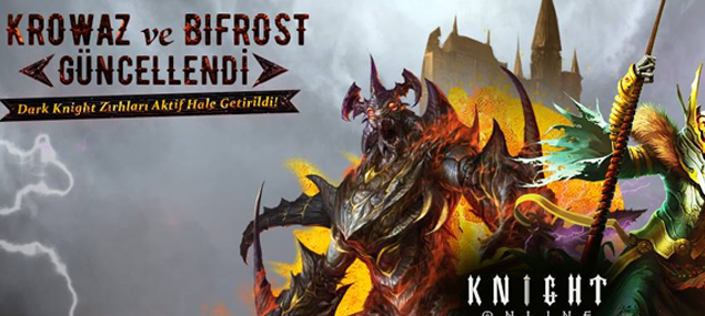 Knight online Krowaz ve Bifrost güncellemeleri geldi