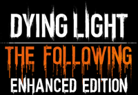 Dying Light Enhanced Edition