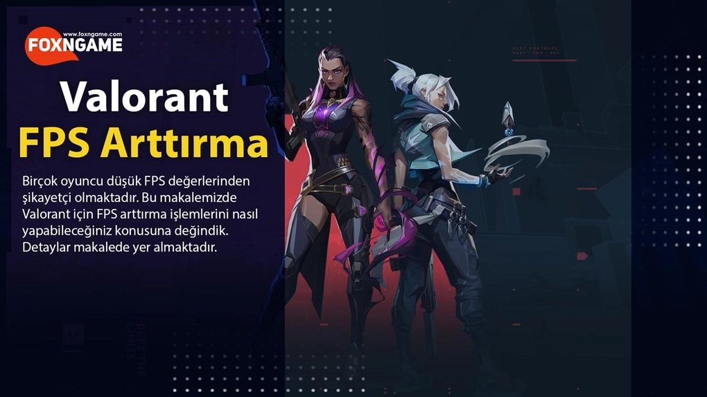 valorant fps arttirma nasil yapilir